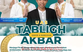 Perkuat Ukhuwah Islamiah, Pemda Konut Bakal Gelar Tabligh Akbar Bersama Ustadz Abdul Somad (UAS)